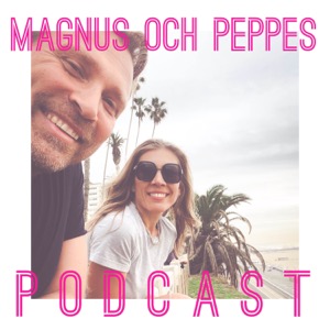 Magnus och Peppes podcast