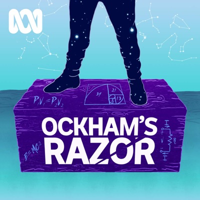 Ockham’s Razor:ABC Radio