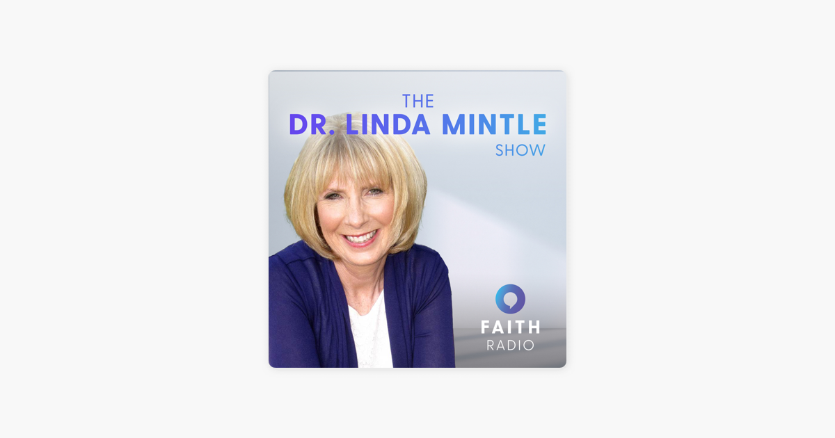 ‎the Dr Linda Mintle Show On Apple Podcasts