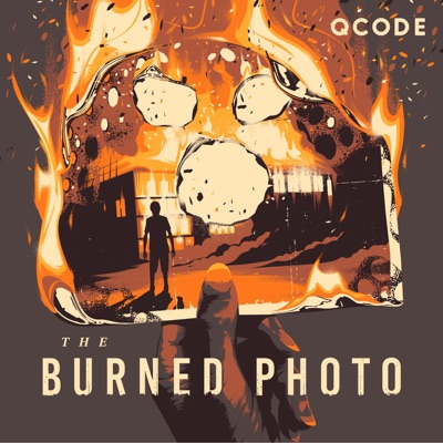 The Burned Photo:QCODE Media