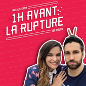 1 heure avant la rupture - Seb Mellia & Magali Bertin