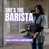 She's The Barista