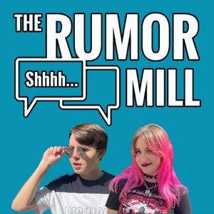 The Rumor Mill