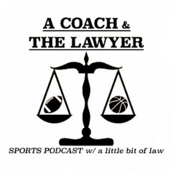 A Coach and the Lawyer Podcast