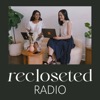 Recloseted Radio | Sustainable Fashion Consulting