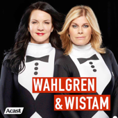 Wahlgren & Wistam - Acast