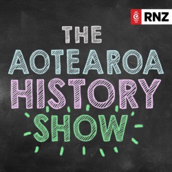 The Aotearoa History Show (podcast)