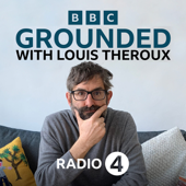 Grounded with Louis Theroux - BBC Radio 4