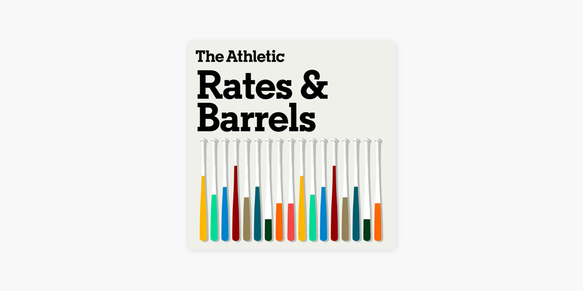‎Rates & Barrels A show about baseball on Apple Podcasts