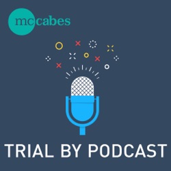 Trial by Podcast