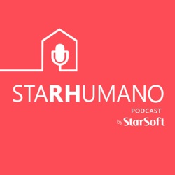 Podcast STARHUMANO| EPISÓDIO #16 - Candidate Experience.