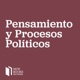 Novedades editoriales en pensamiento y procesos políticos