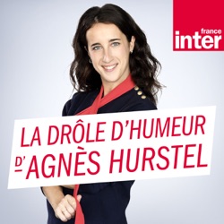 La drôle d'humeur d'Agnès Hurstel