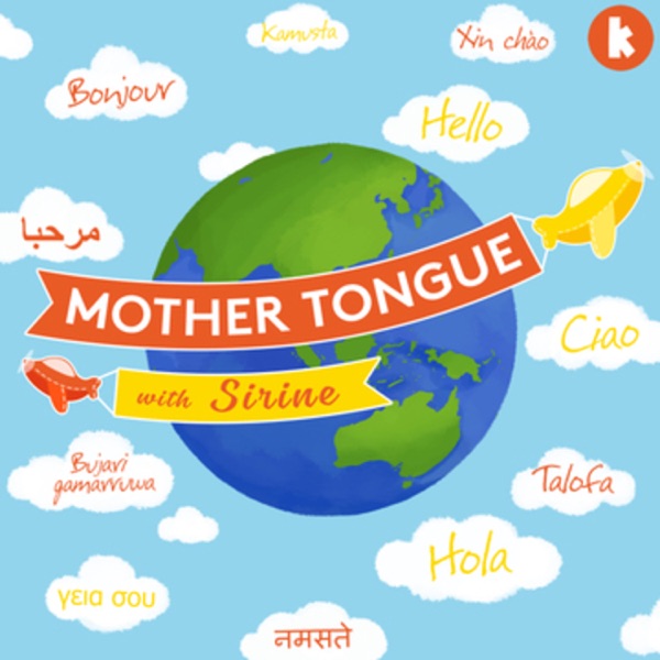 Mother Tongue with Sirine
