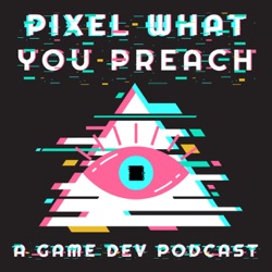 Pixel What You Preach