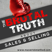 The Brutal Truth About Sales & Selling - B2B Social SaaS Cold Calling Advanced Hacker - Sales & Selling B2B