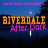 Riverdale After Dark artwork