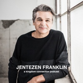 jentezen franklin podcasts