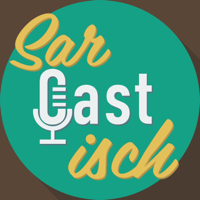 SarCASTisch podcast