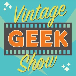 Vintage Geek Show
