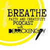Breathe: Faith and Creativity Podcast artwork
