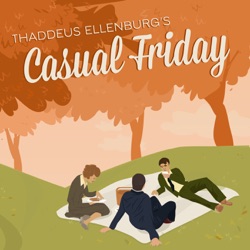 Available Now for Your Bookshelf! Thaddeus Ellenburg's Casual Friday: The Casuals (Volume 1)