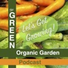 GREEN Organic Garden Podcast artwork