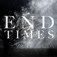Life-House End Times podcast
