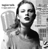 Taylor Talk: The Taylor Swift Podcast | reputation | 1989 | Red | Speak Now | Fearless | Taylor Swift - TaylorTalk.org - The Taylor Swift Podcast by: Adam Bromberg, Diane, Steve