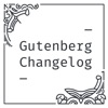 Gutenberg Changelog artwork