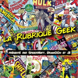 La Rubrique Geek #16 avec Comics Have The Power