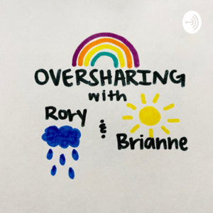 Oversharing podcast
