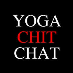 Yoga Chit Chat