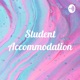 Student Accommodation: A proposal to increase the accessibility of student accommodation