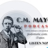 C.M. Mayo's Podcast (Marfa Mondays & More) artwork
