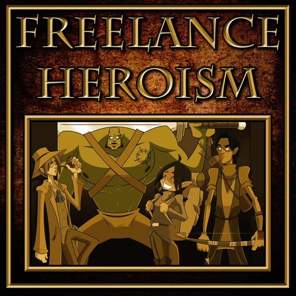 Freelance Heroism Artwork