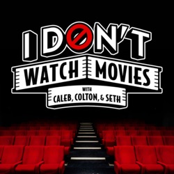 I Don't Watch Movies