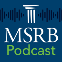 MSRB Podcast podcast