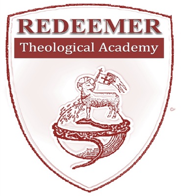 Redeemer Theological Academy Redeemer Theological Academy