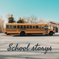 School storys