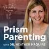 Prism Parenting: Looking at Behavior in a Different Light artwork