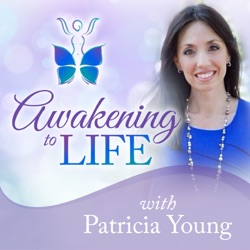 Awakening to Life