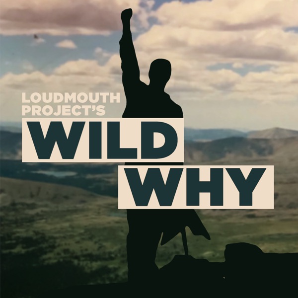 Wild Why Artwork