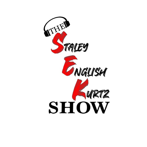The Staley English Kurtz Show