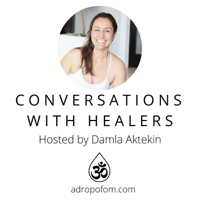 Conversations With Healers podcast