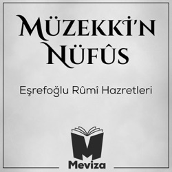 Müzekkin Nüfus - Eşrefoğlu Rumi Hazretleri - Meviza