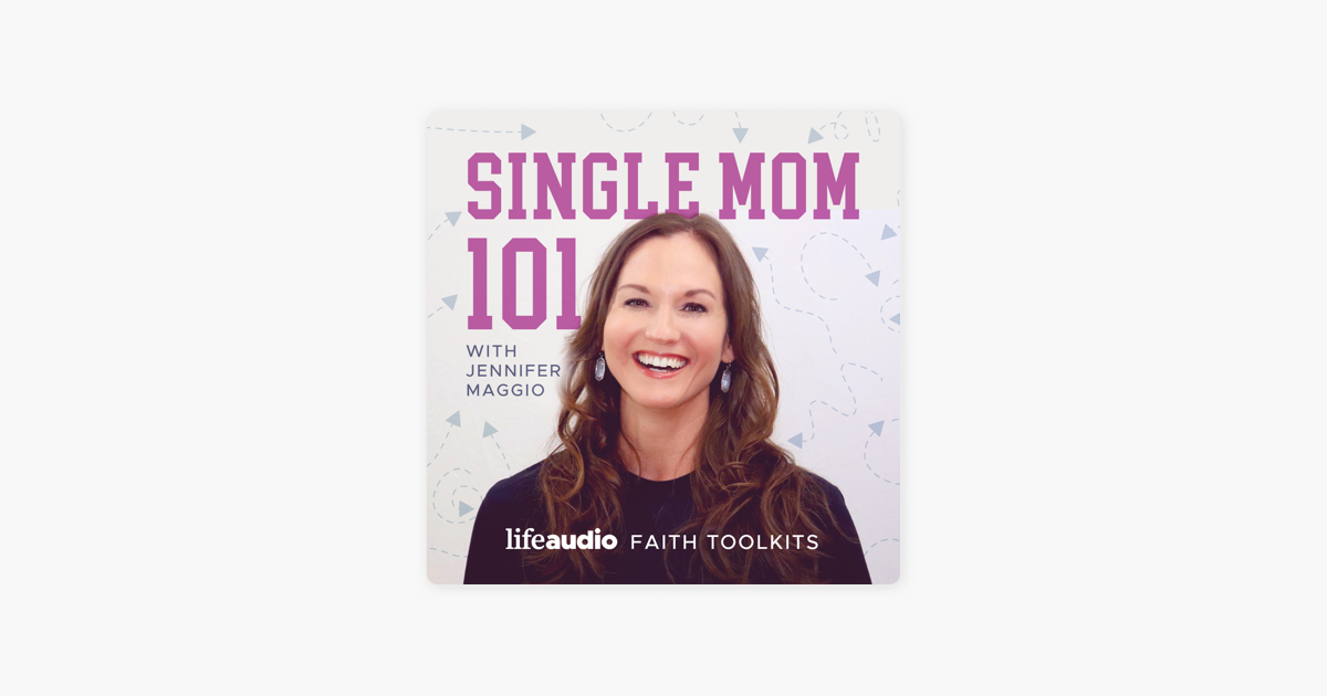 ‎single Mom 101 On Apple Podcasts 
