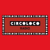 Circoloco Radio - Circoloco