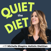 Quiet the Diet - Michelle Shapiro
