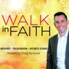 Walk In Faith  Hosted by Craig Syracusa  artwork